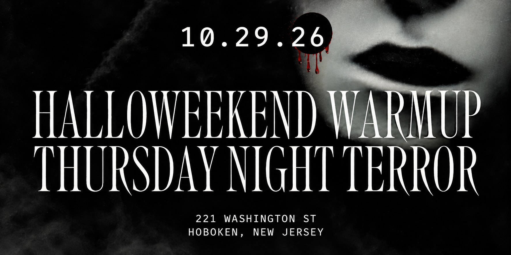 Thursday Night Terror — Madd Hatter, Hoboken · Thu Oct 29 · 9pm–2am · 21+