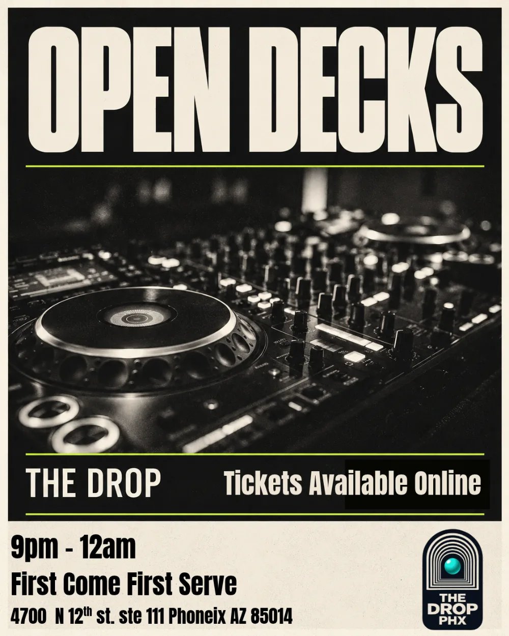 OPEN DECKS — The Drop PHX · Thu Oct 29