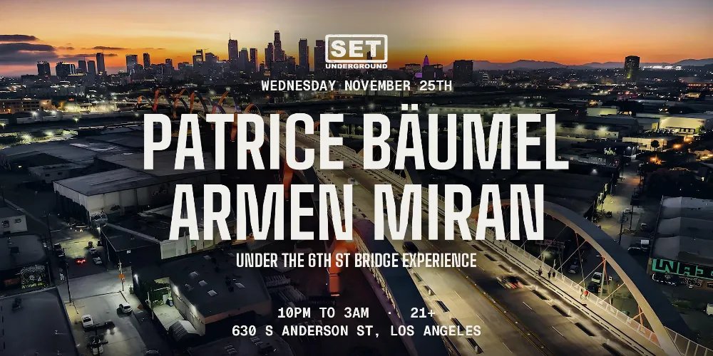 Patrice Bäumel, Armen Miran — 6th St Bridge · Wed Nov 25