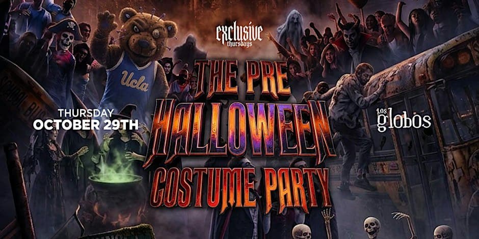 Pre-Halloween Costume Party — Los Globos · Thu Oct 29
