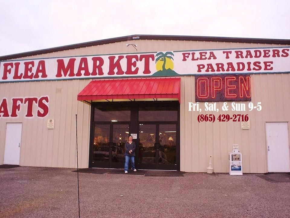 Flea Traders Paradise — Sevierville, TN · Friday–Sunday, 9:00 AM–5:00 PM