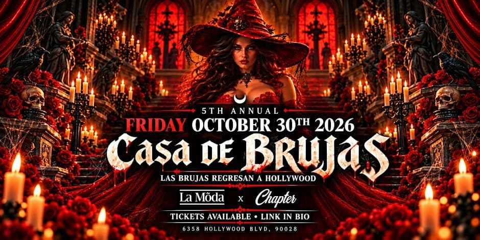 Casa de Brujas Halloween — Chapter Hollywood · Fri Oct 30