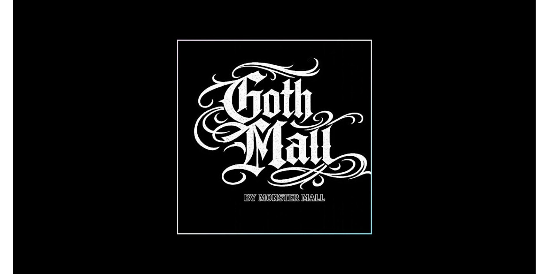 Goth Mall — The Cathedral, Pomona · Sat Oct 24 · from 12pm · FREE