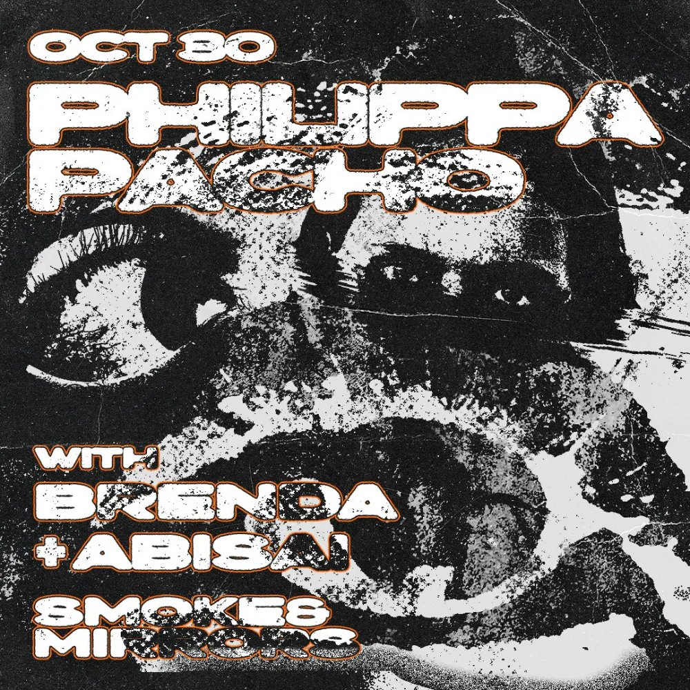 Philippa Pacho — Smoke & Mirrors · Fri Oct 30