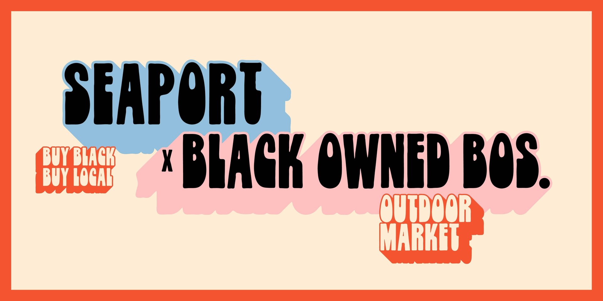 Seaport x Black Owned Bos. Market: Fall Fest — Harbor Way, Boston, MA · Sun, Oct 25 · 12:00–6:00 PM · Free