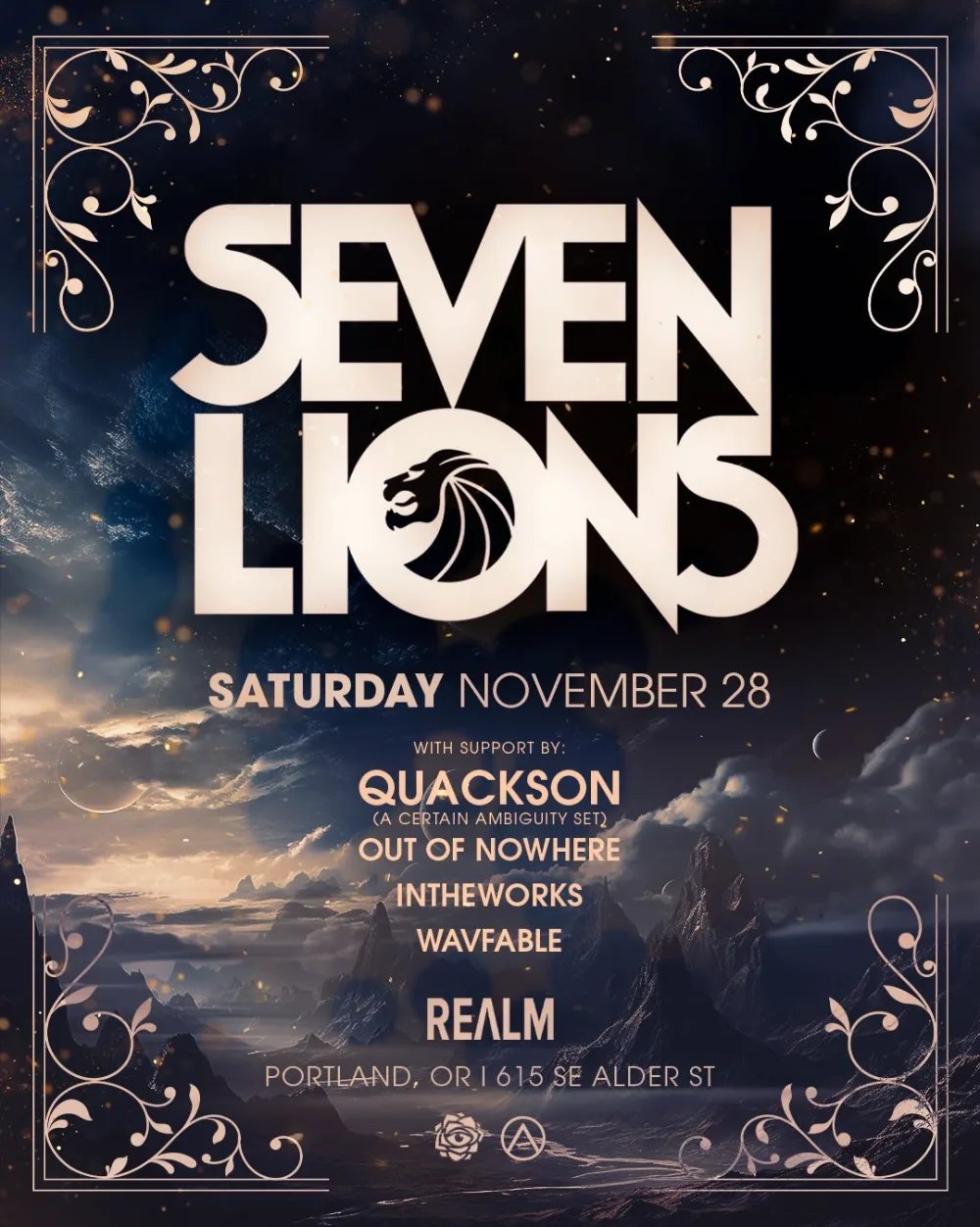 Seven Lions, Quackson, Out of Nowhere, Intheworks, Wavfable — REALM PDX · Sat Nov 28
