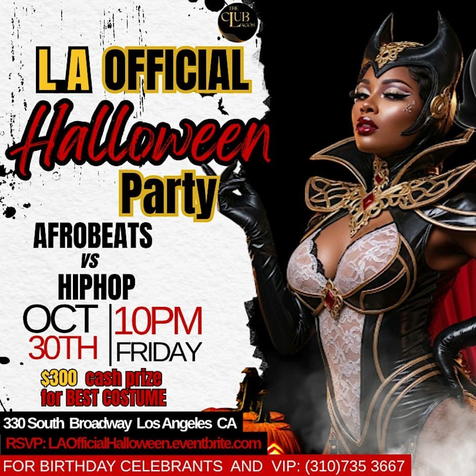 LA Official Halloween Party — Club Lagos · Fri Oct 30
