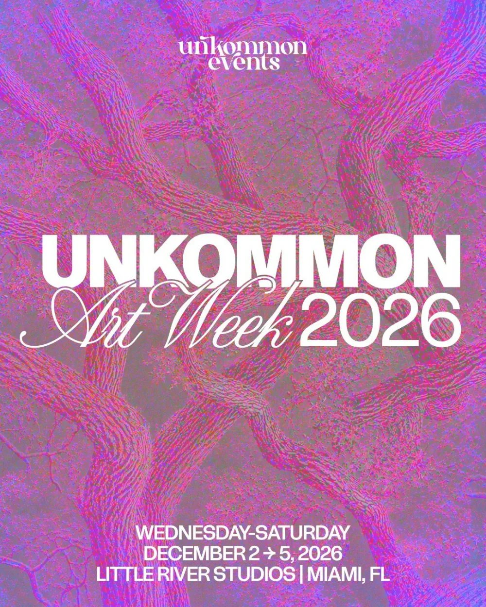 unKommon Art Week: Bedouin, WhoMadeWho, Nandu, Francis Mercier, Guy Gerber, Monolink + more — Little River Studios · Wed