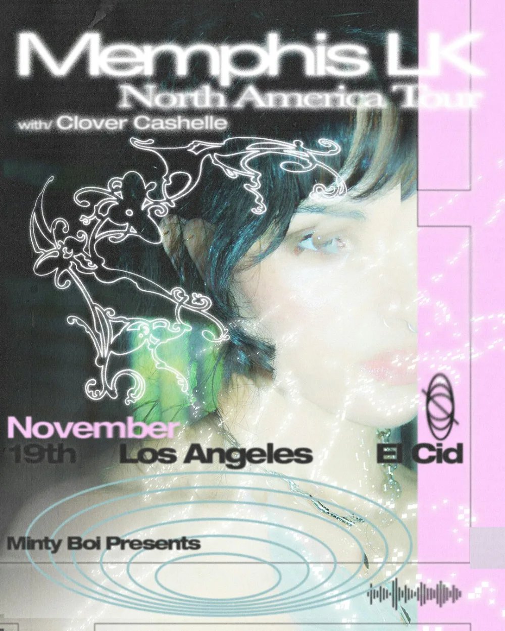 Minty Boi Presents: Memphis LK — El Cid · Thu Nov 19