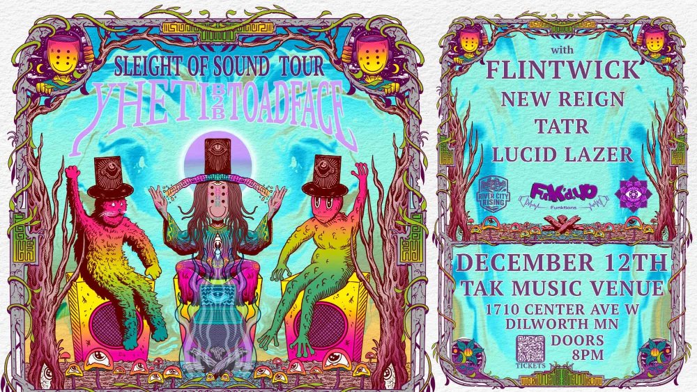 Sleight of Sound Tour: Yheti b2b Toadface — TAK Music Venue · Sat Dec 12