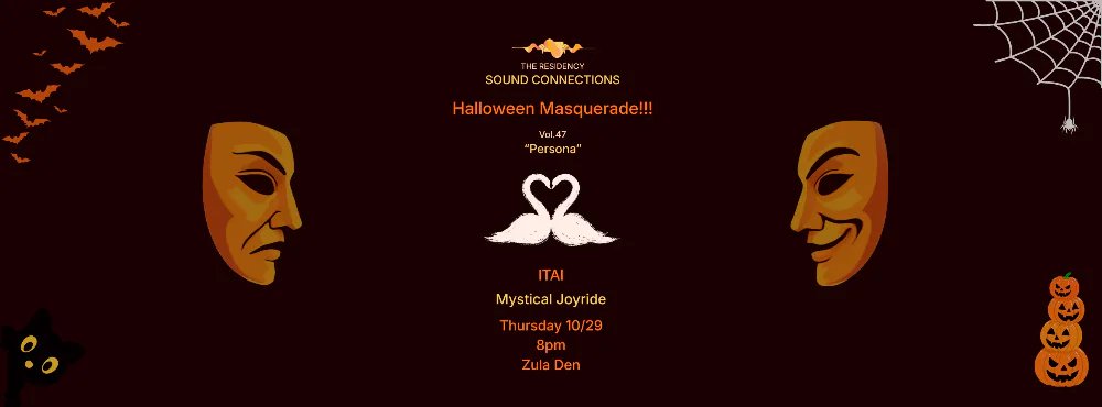 The Residency - Vol. 47: Mystical Joyride, ITAI — Zula Den · Thu Oct 29