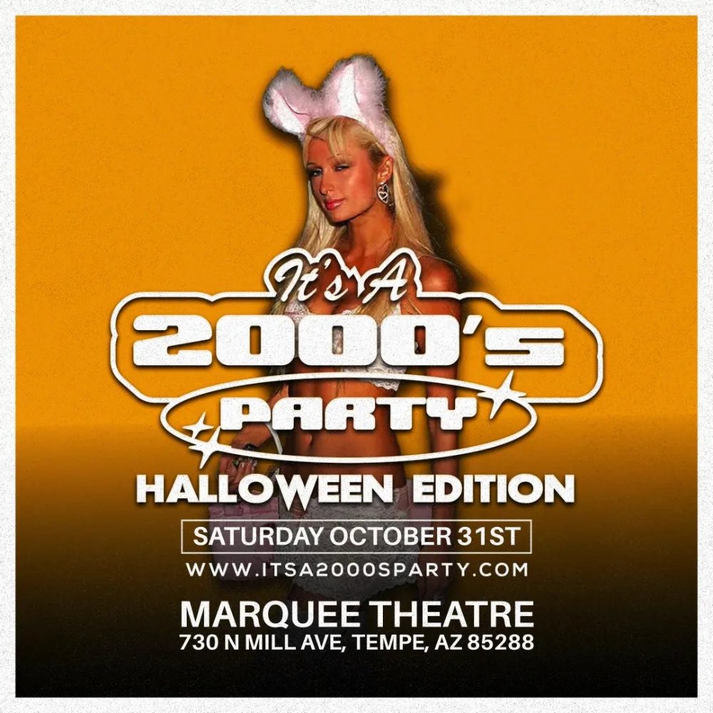It's A 2000's (Halloween) Party - Tempe — Marquee Theatre · Sat Oct 31