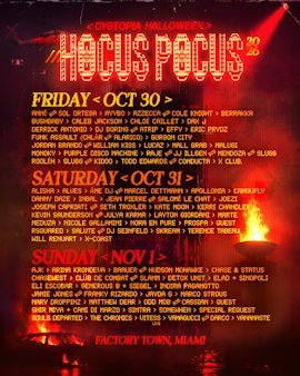 Hocus Pocus: Dystopia Halloween — Factory Town — Oct 31