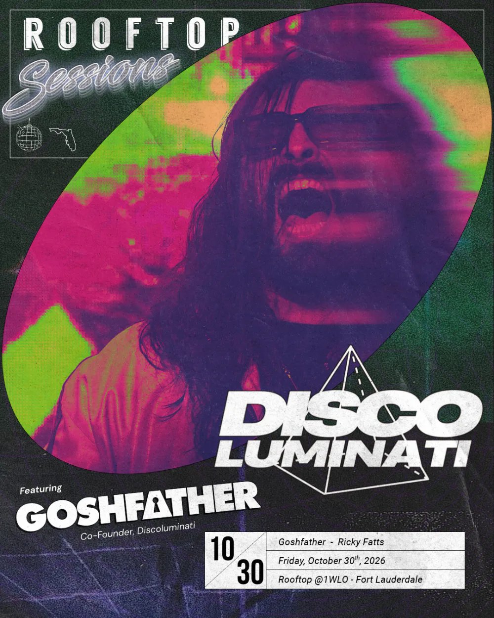 Rooftop Sessions x Discoluminati: Goshfather, Ricky Fatts — Rooftop @1WLO · Fri Oct 30