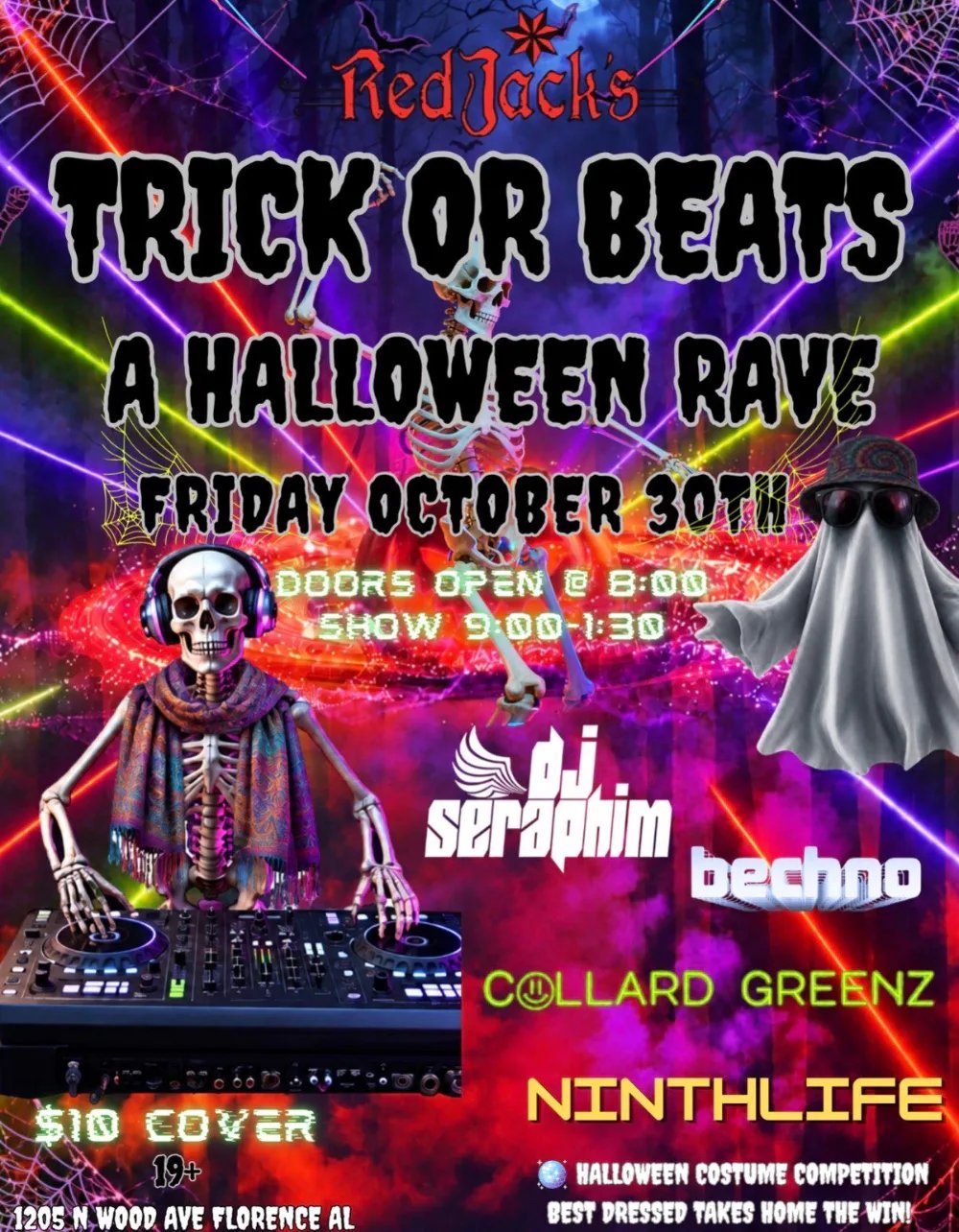 Trick or Beats - A Halloween Rave: collard greenz, DJ Seraphim, Bechno, Ninthlife — Red Jack's · Fri Oct 30