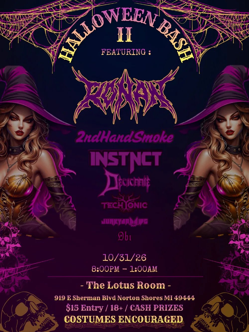 HALLOWEEN BASH II: RØNAN, 2ndhandsmoke, !NSTNCT, Decicrate, Techtonic — Lotus Room Event Center · Sat Oct 31
