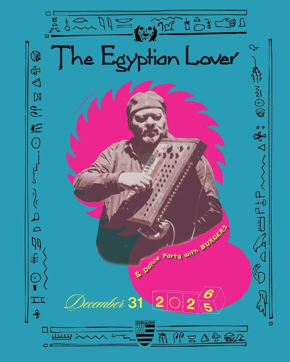 The Egyptian Lover — Zebulon · Thu Dec 31