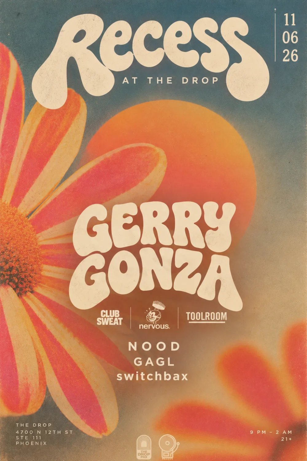 Recess — The Drop PHX · Fri Nov 6