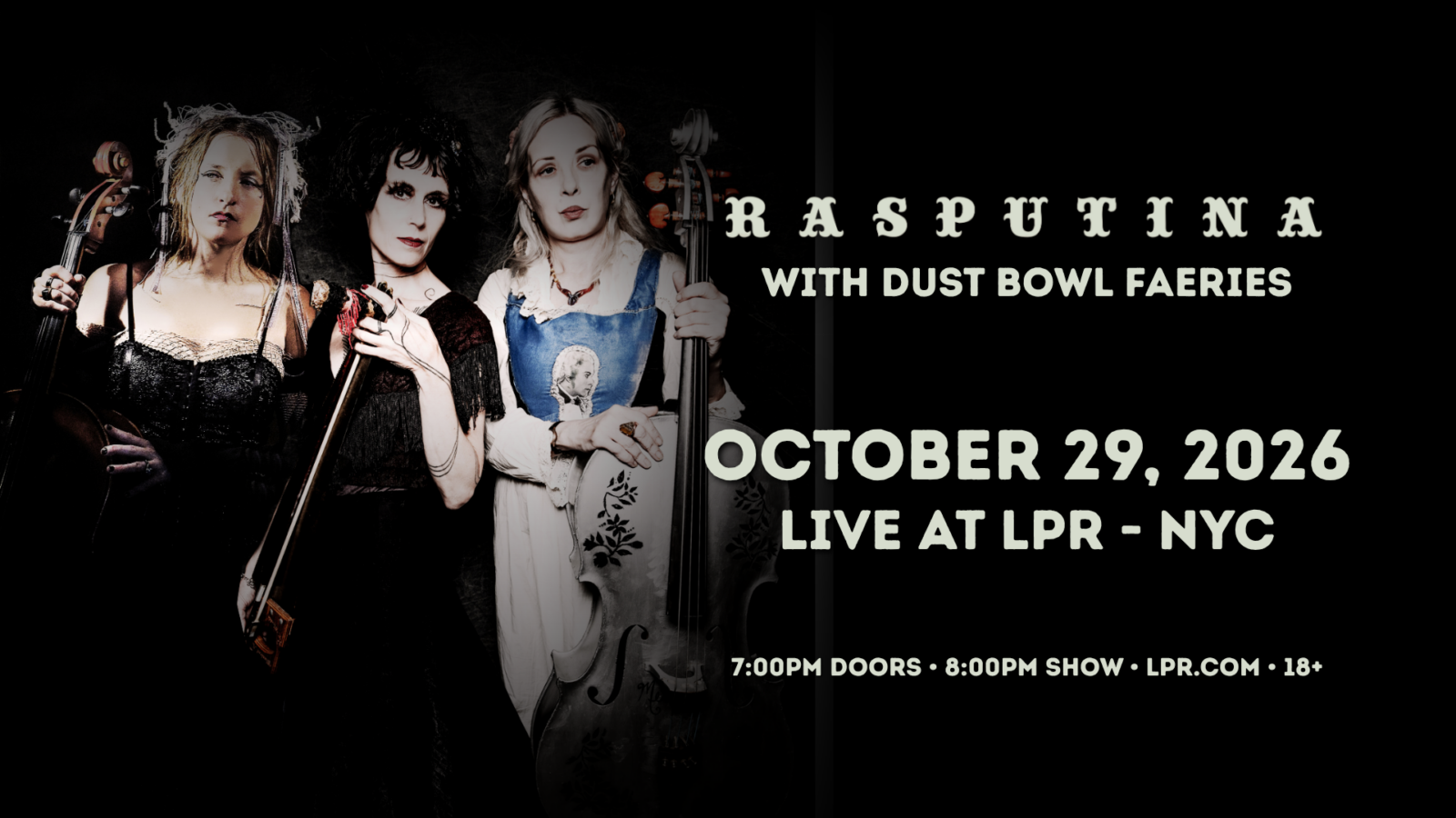 Rasputina w/ Dust Bowl Faeries — Le Poisson Rouge · Thu Oct 29 · 8pm · $25–$40 · 18+