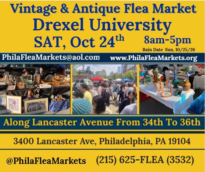 Drexel University Flea Market — 3400 Lancaster Ave, Philadelphia, PA · Sat, Oct 24 · 8:00 AM–5:00 PM · Free entry