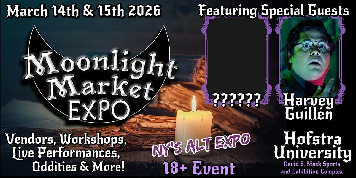 Moonlight Market EXPO — Hempstead, NY · Recurring seasonal editions since 2021