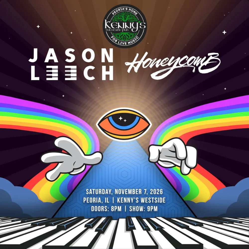Honeycomb, Jason Leech — Kenny's Westside Pub · Sat Nov 7