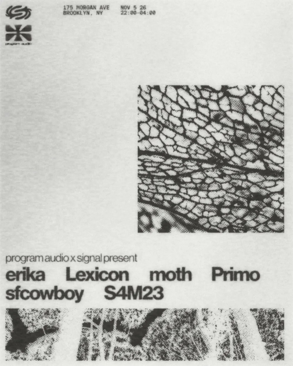 Program Audio x Signal Present: Primo, S4M23, erika, sfcowboy, Lexicon — Signal Brooklyn · Thu Nov 5