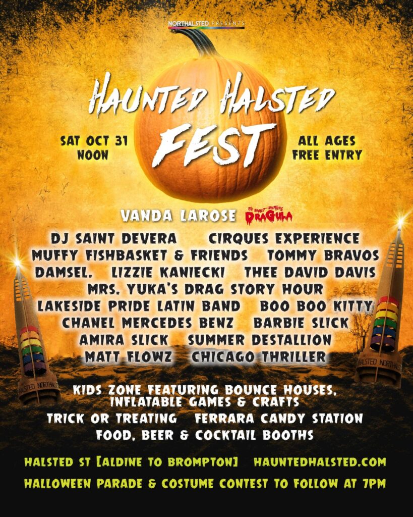 Haunted Halsted Halloween Parade & Fest — Northalsted — N. Halsted Street · Sat Oct 31