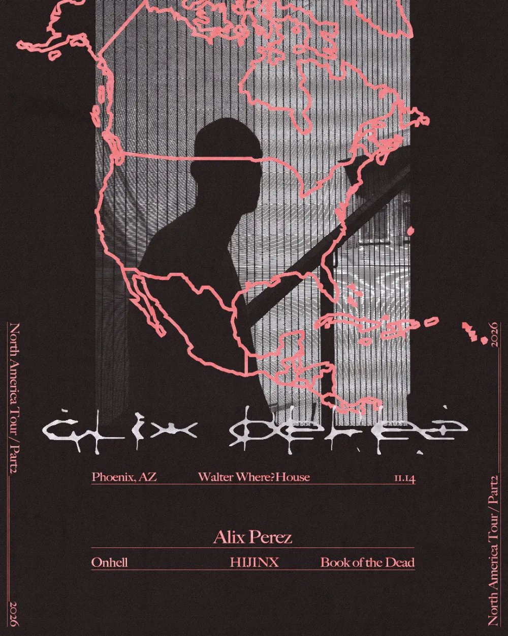 Alix Perez, ONHELL — Walter Where?House · Sat Nov 14