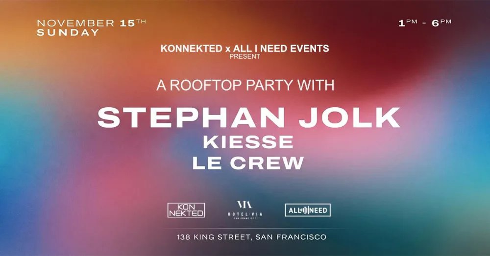 A Rooftop Party: Stephan Jolk — Hotel VIA · Sun Nov 15