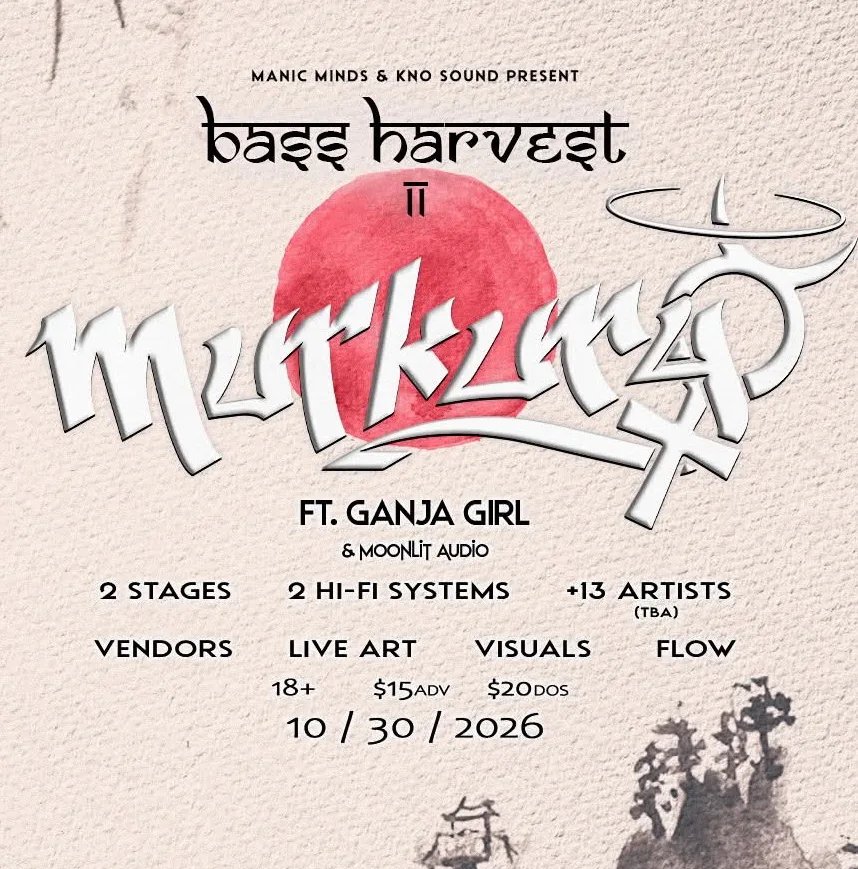 Bass Harvest ll: Murkury, Ganja Girl, Geekin, Auceano, Polly Hocket, Tocsin, Yeesh, Daydreme + more — The Livery · Fri O