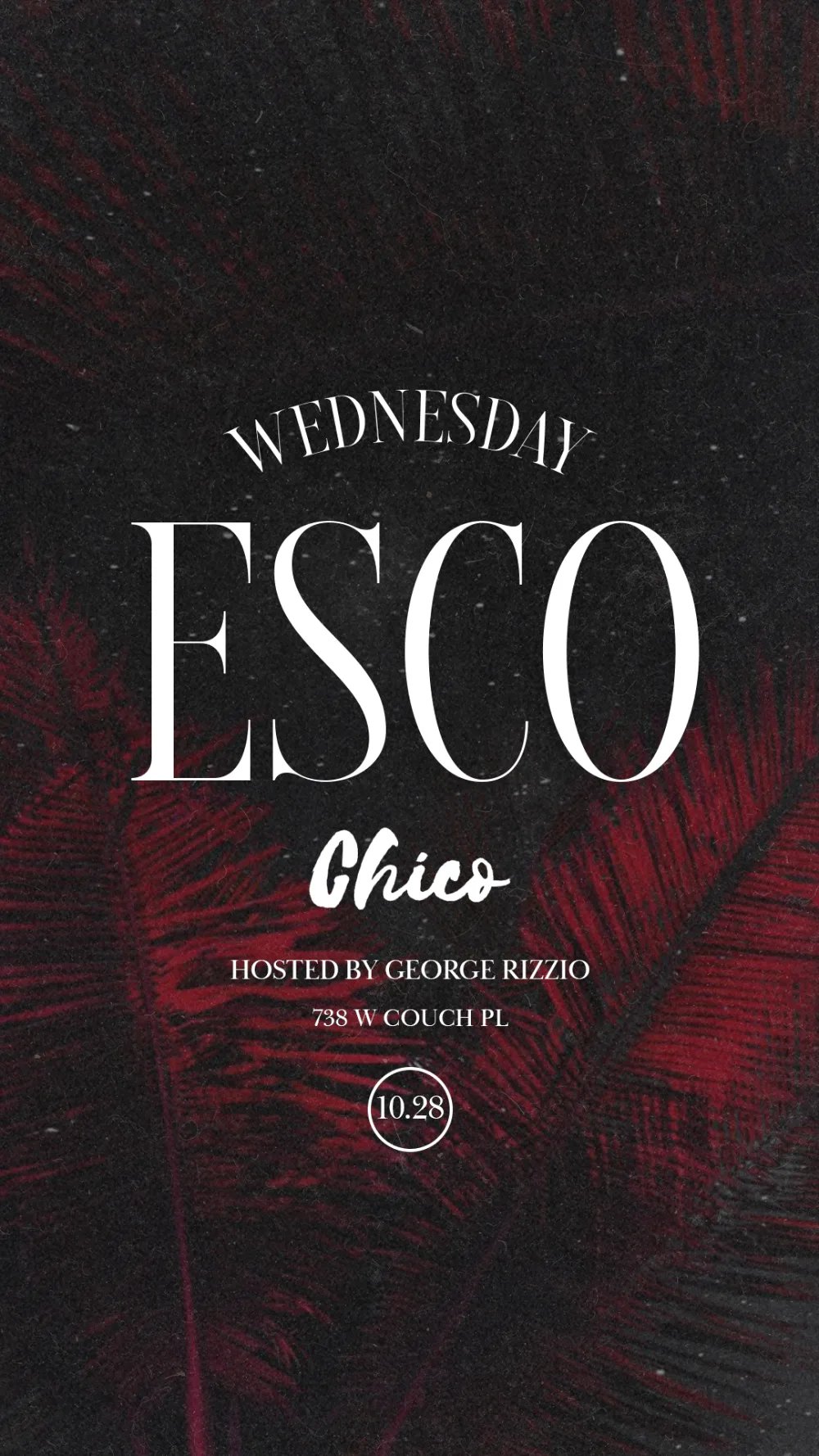 'House De Gringo' Wednesdays — Esco Chicago · Wed Oct 28