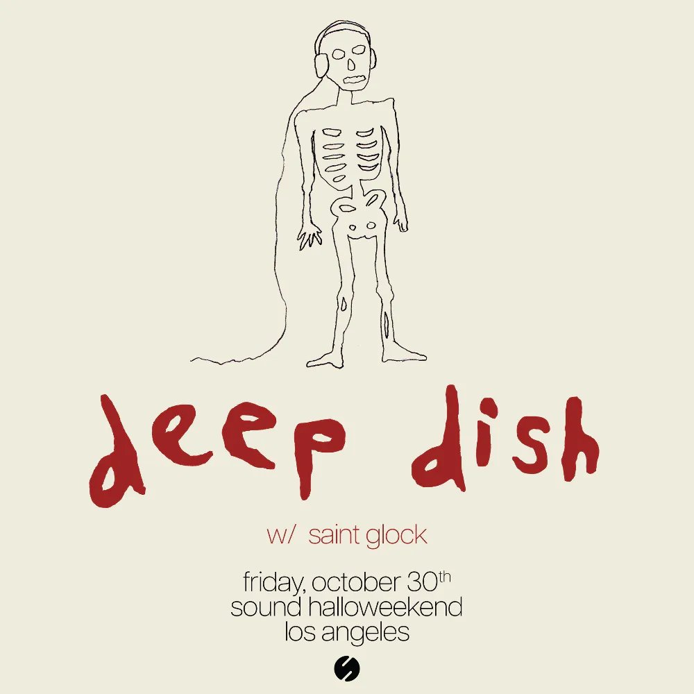 Deep Dish — Sound Nightclub · Fri Oct 30