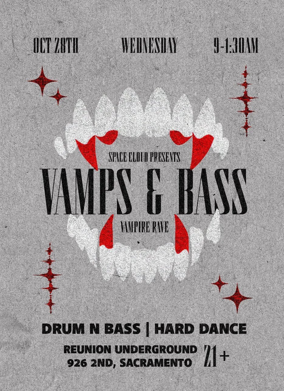 VAMPS AND BASS: KOSMIK0NIC — ReUnion Underground · Wed Oct 28