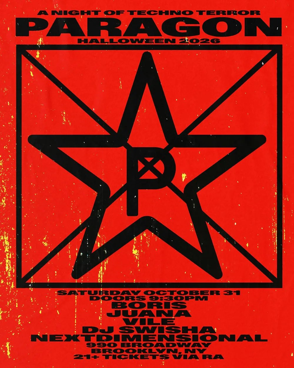 Juana, DJ Swisha, nextdimensional — Paragon · Sat Oct 31