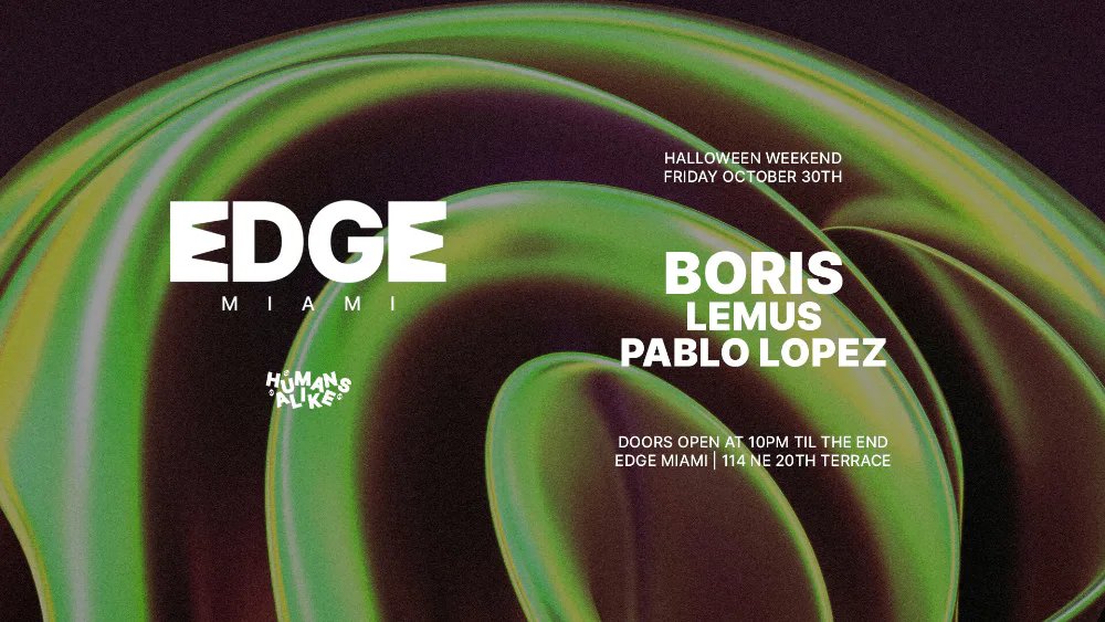 Boris — Edge Miami · Fri Oct 30