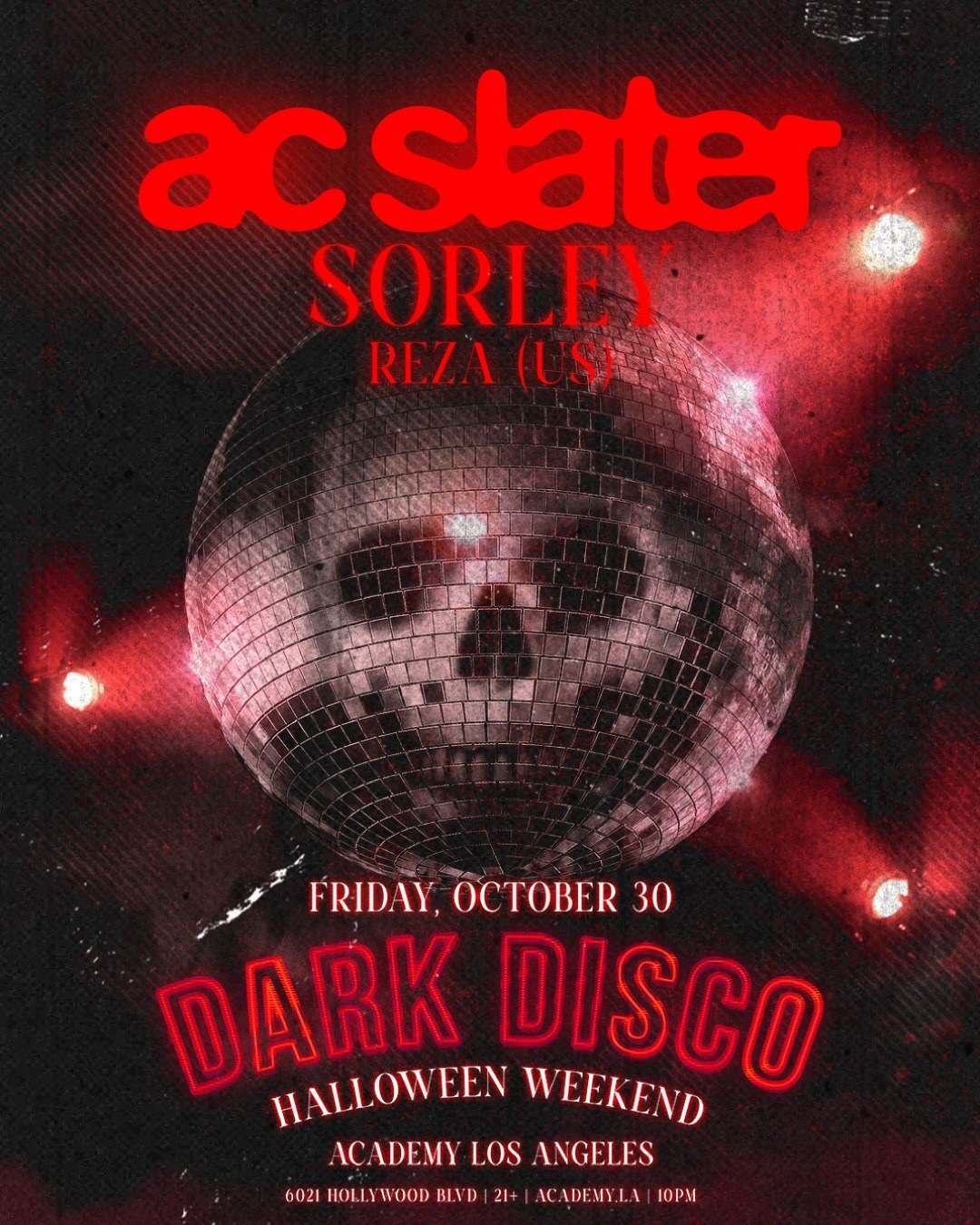 AC Slater Dark Disco — Academy LA · Fri Oct 30