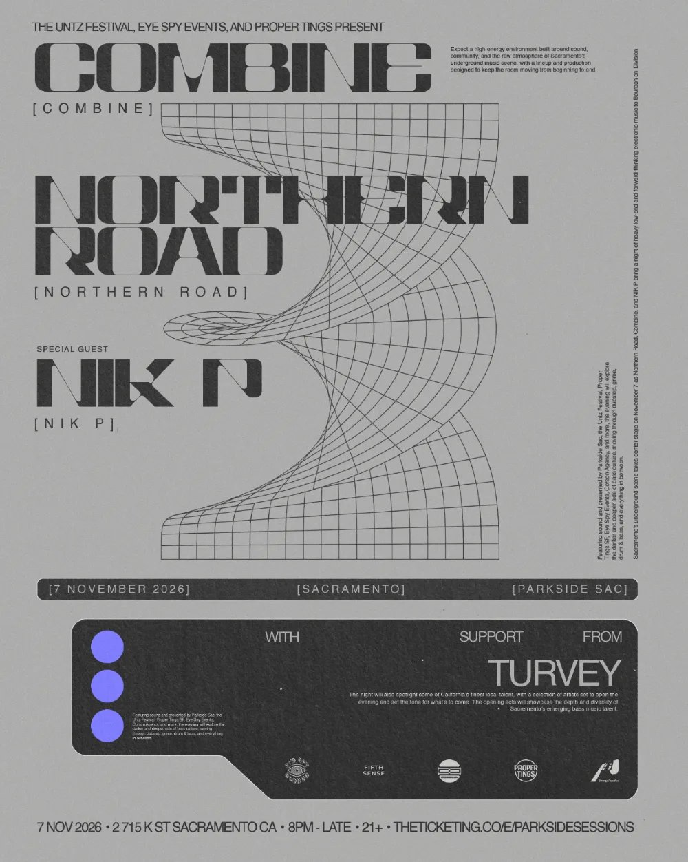 Northern Road, Combine, NIK P, Turvey — Parkside Sacramento · Sat Nov 7