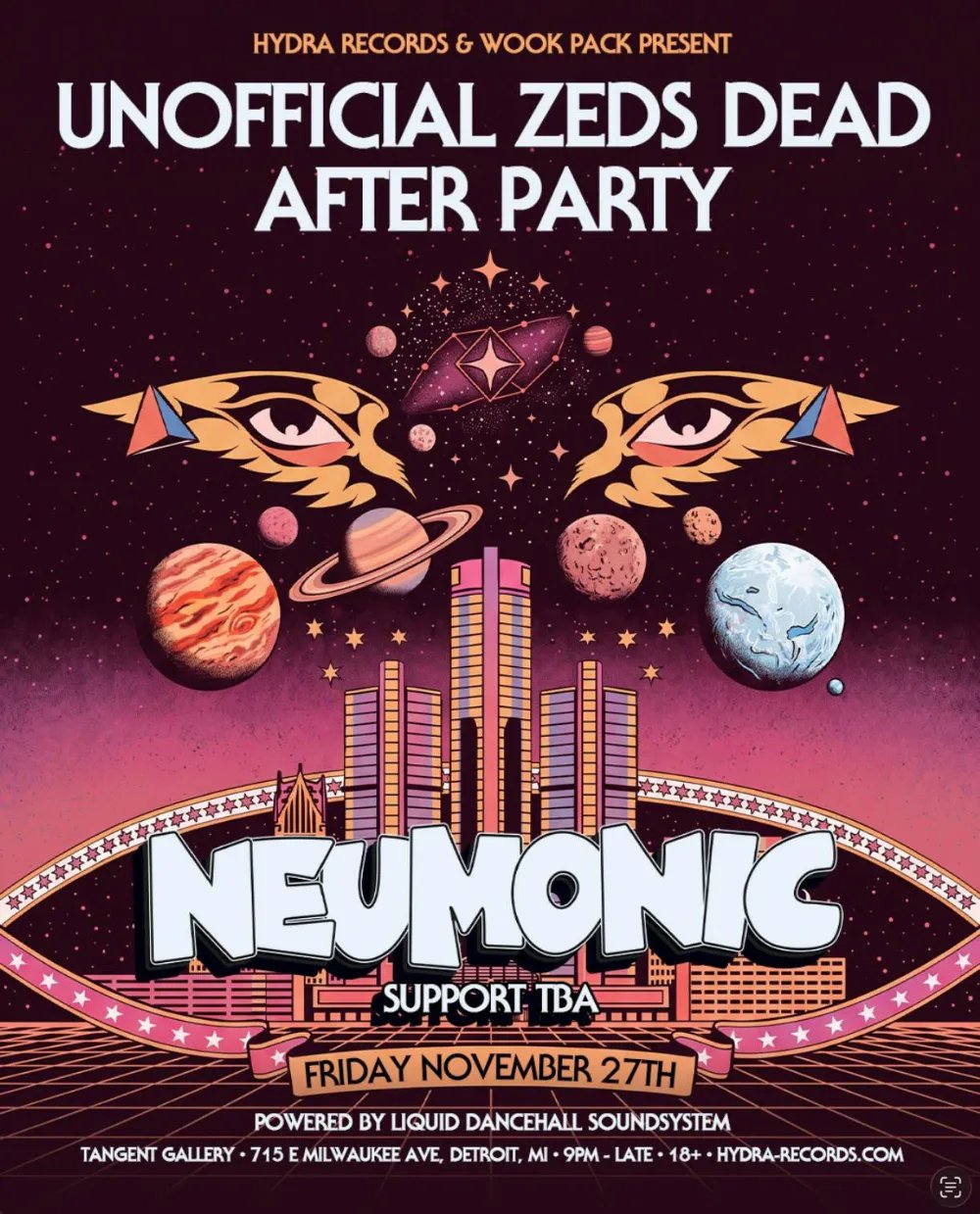 Unofficial Zeds Dead Afters: Neumonic — Tangent Gallery & Hastings · Fri Nov 27