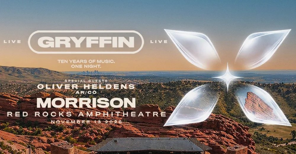 Gryffin, Oliver Heldens, AR/CO — Red Rocks Amphitheatre · Fri Nov 13