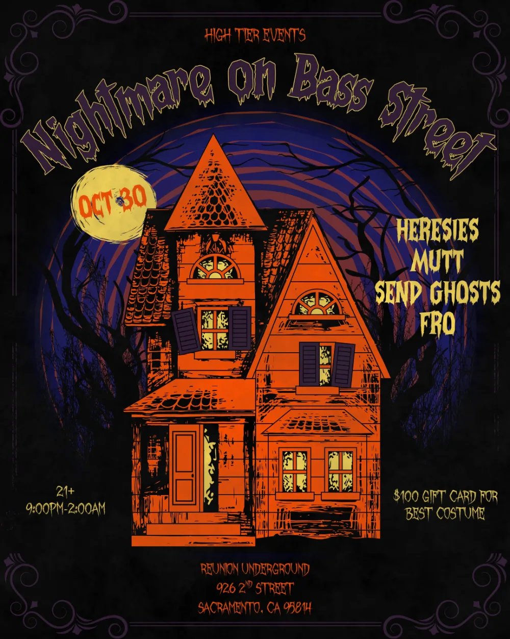 Nightmare On Bass Street W/ HERESIES: Heresies, Mutt, Send Ghosts, Frø — ReUnion Underground · Fri Oct 30