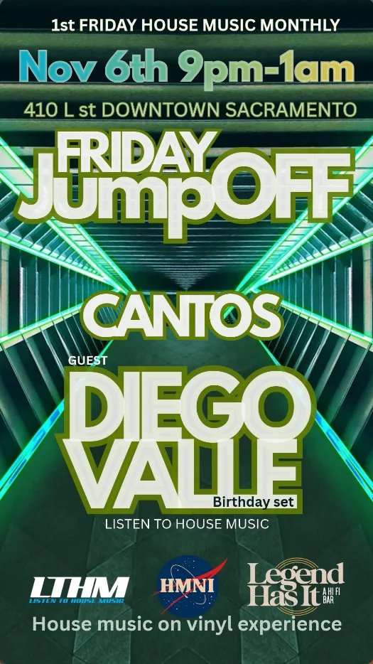 Friday JumpOff: Cantos, Diego Valle — Legend Has It HiFi Bar · Fri Nov 6