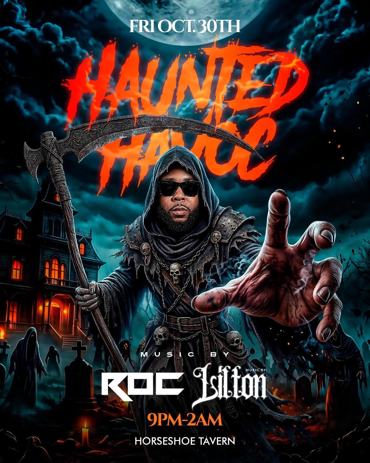 Haunted Havoc — Horseshoe Tavern, Morristown · Fri Oct 30 · 9pm–2am · Free · 21+