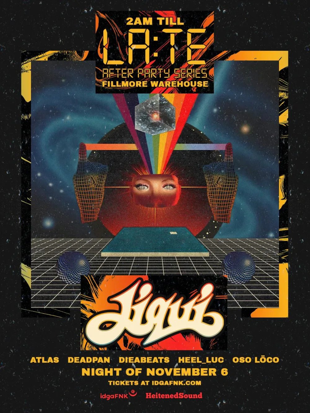2AM TIL LA:TE After Party Series: Jiqui, Atlas, Deadpan, Dieabeats, Heel_luc, OSO LÖCO — Fillmore Warehouse · Fri Nov 6