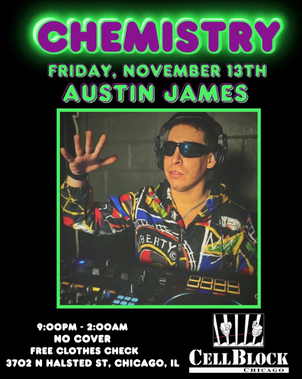 Chemistry: Austin James — Cell Block · Fri Nov 13