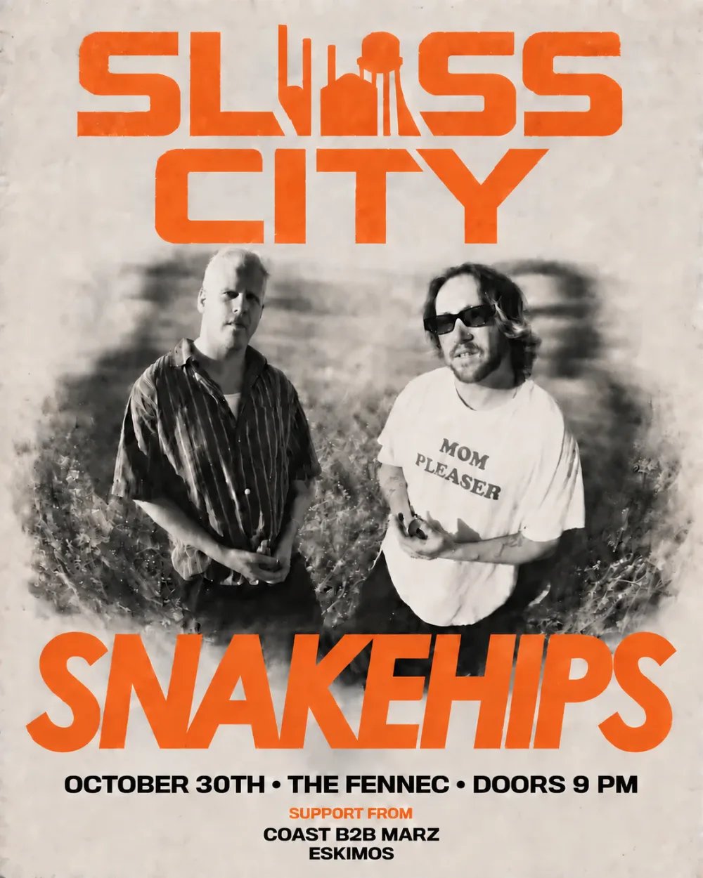 Sloss City: Snakehips — The Fennec · Fri Oct 30