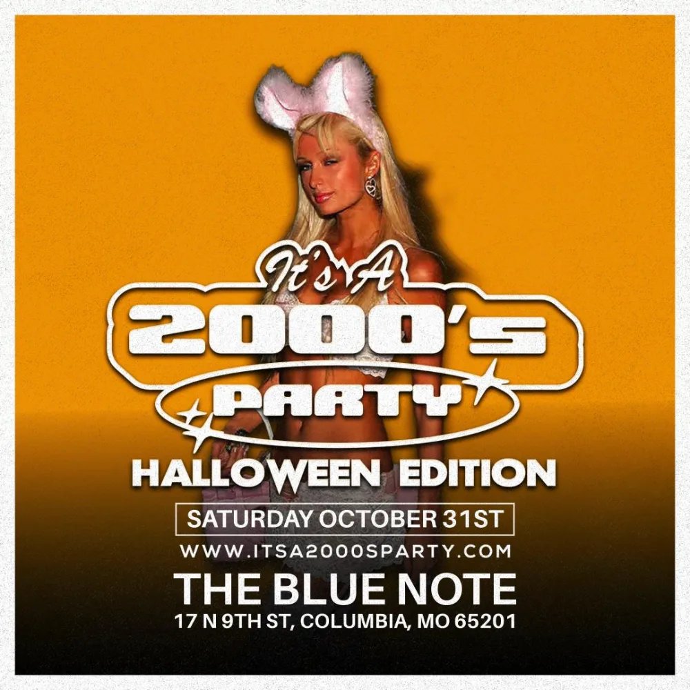 It's A 2000's (Halloween) Party - Columbia — The Blue Note · Sat Oct 31
