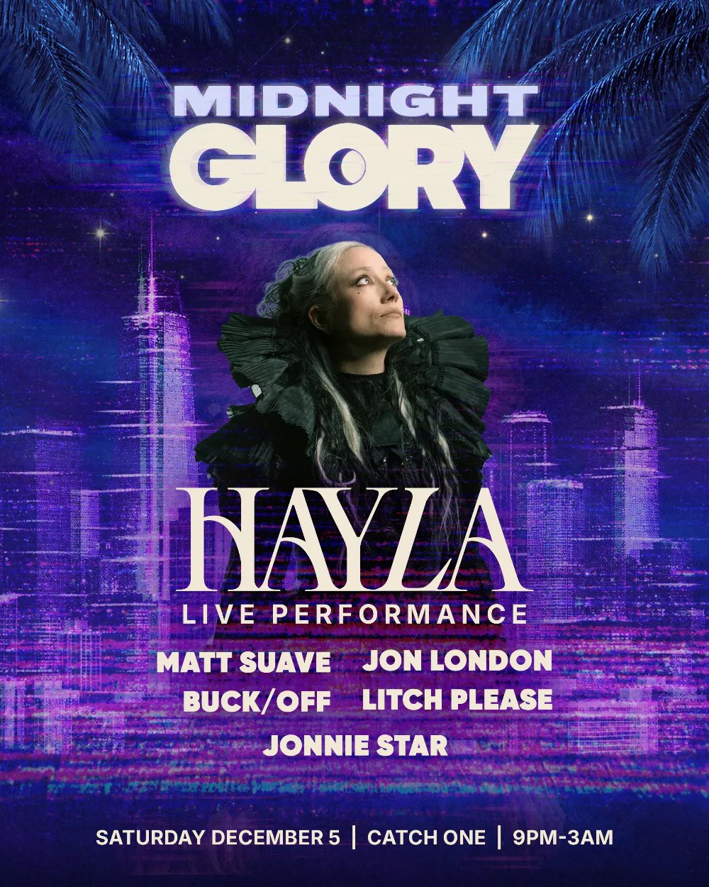 HAYLA, Matt Suave, Buck/Off — Catch One · Sat Dec 5