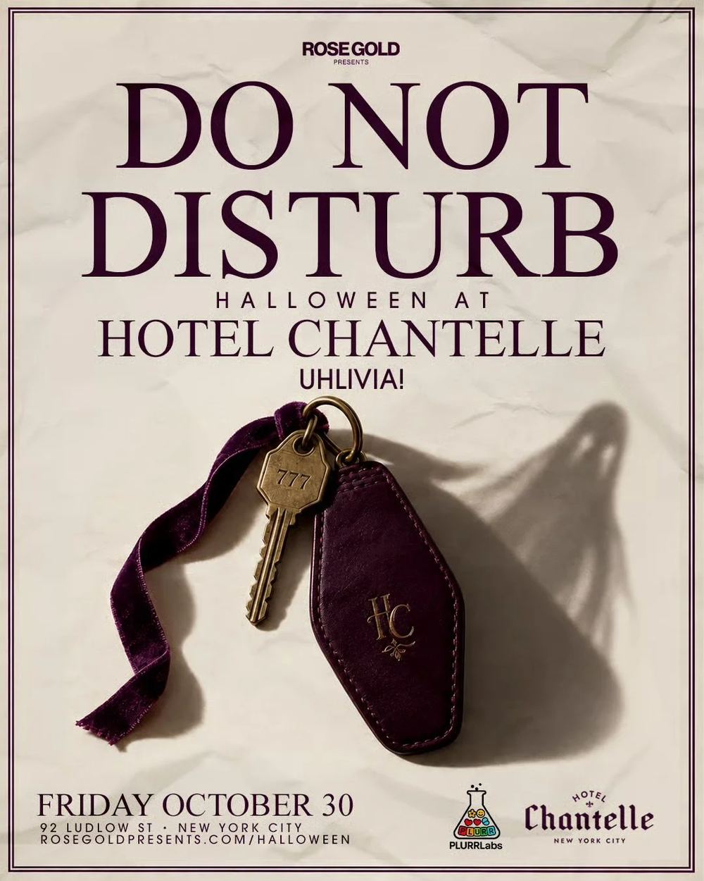 Do Not Disturb — Hotel Chantelle · Fri Oct 30 · 10pm