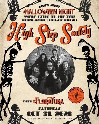 High Step Society — Moe's Alley · Sat Oct 31